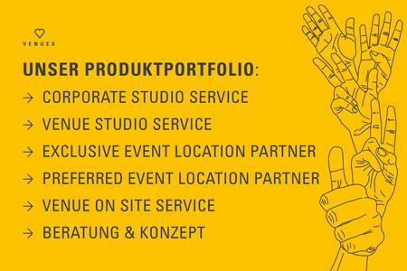 Portfolio Venue Services Corporate Studio Service, Venue Studio Service, Exclusive Event Location Partner, Preferred even loCation Partner, Venue on Site Service, Beratung & Konzept